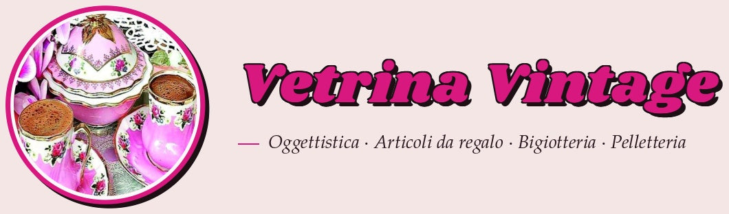 Vetrina Vintage